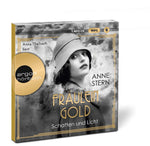 Fräulein Gold. Schatten und Licht