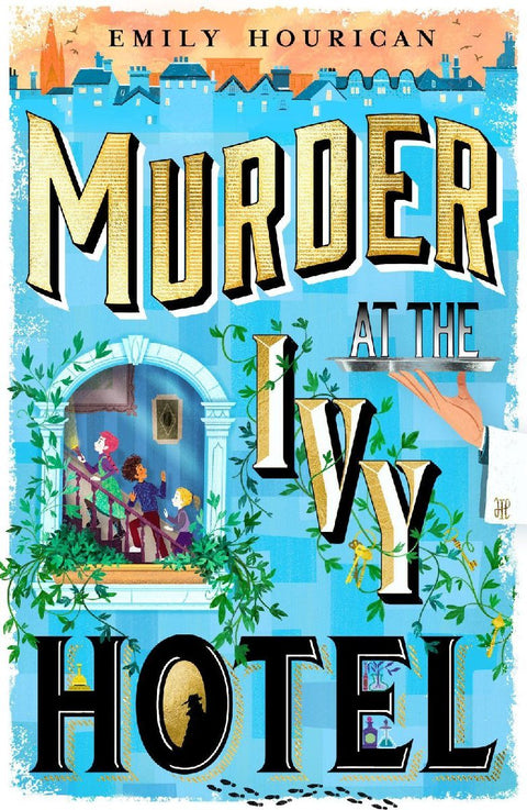 Murder at the Ivy Hotel