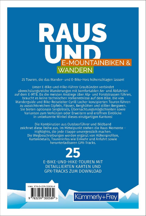 Kümmerly+Frey Raus und E-Bike & Hike Graubünden - Mountainbike- & Wanderführer