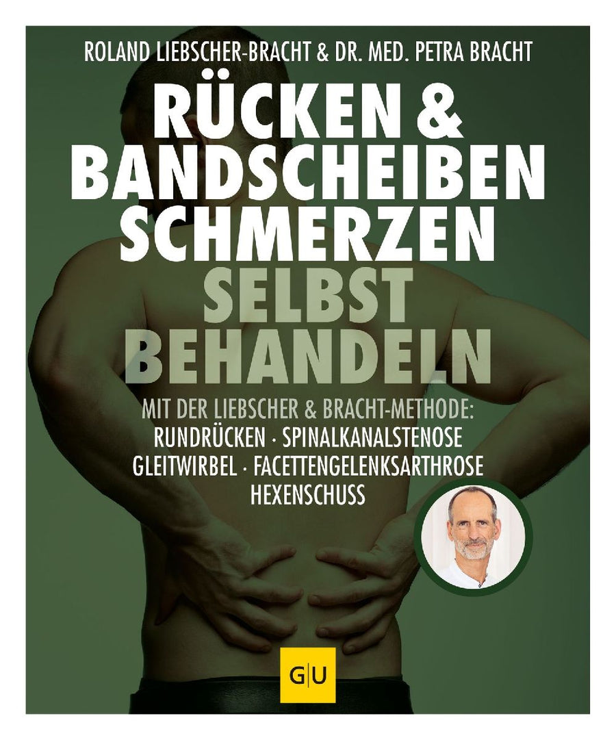 Rücken & Bandscheiben Schmerzen selbst behandeln