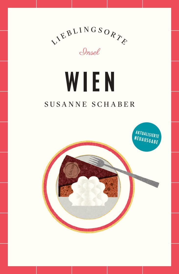 Wien Reiseführer LIEBLINGSORTE