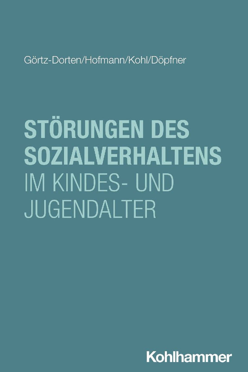 Störungen des Sozialverhaltens im Kindes- und Jugendalter