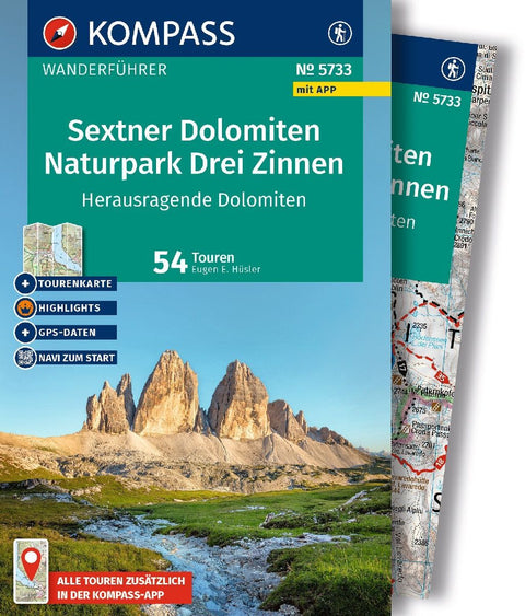 KOMPASS Wanderführer Sextner Dolomiten, Naturpark Drei Zinnen - Herausragende Dolomiten, 50 Touren mit Extra-Tourenkarte