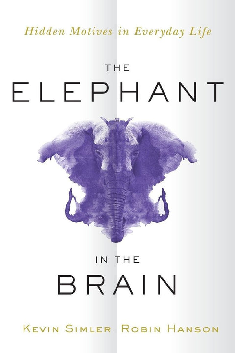 Elephant in the Brain