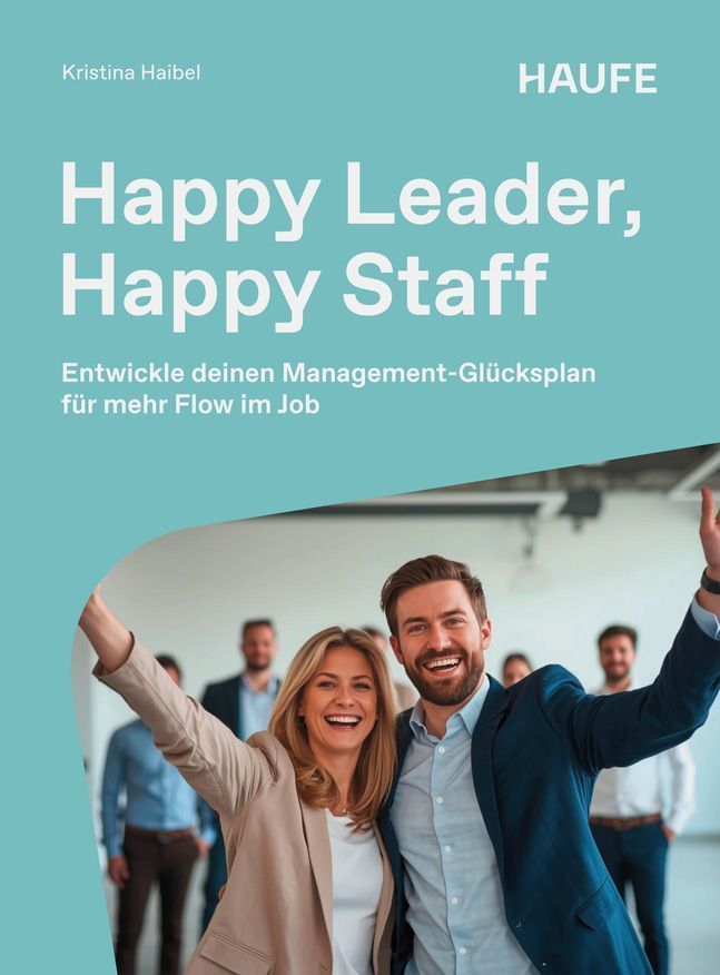 Happy Leader, Happy Staff
