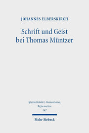 Schrift und Geist bei Thomas Müntzer