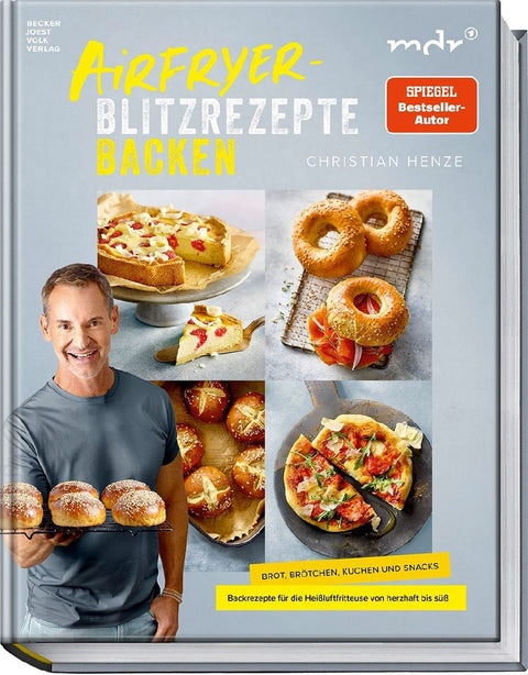 Airfryer-Blitzrezepte Backen