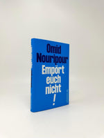 Empört euch nicht!