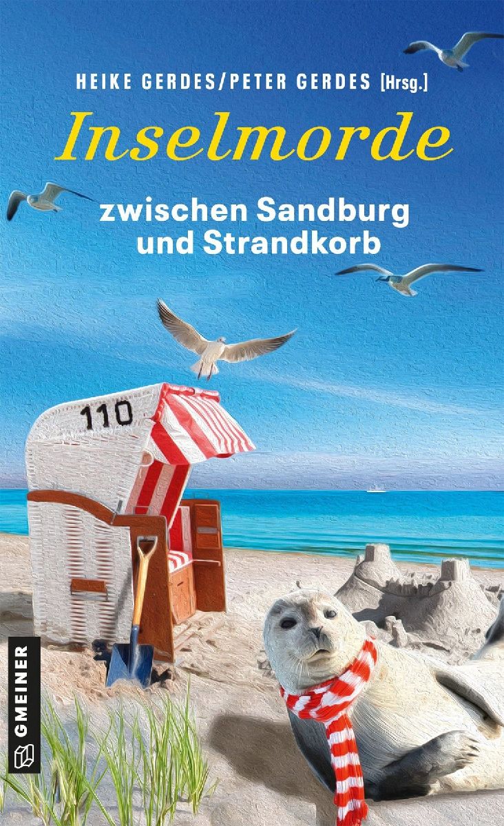 Inselmorde zwischen Sandburg und Strandkorb