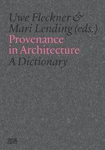 Provenance in Architecture