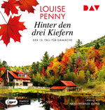 Hinter den drei Kiefern. Der 13. Fall für Gamache