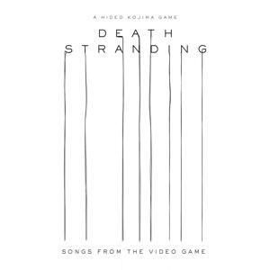 Death Stranding (Songs from the Video Game)