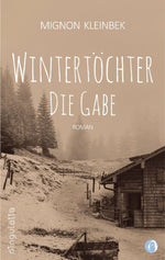 Wintertöchter - Die Gabe