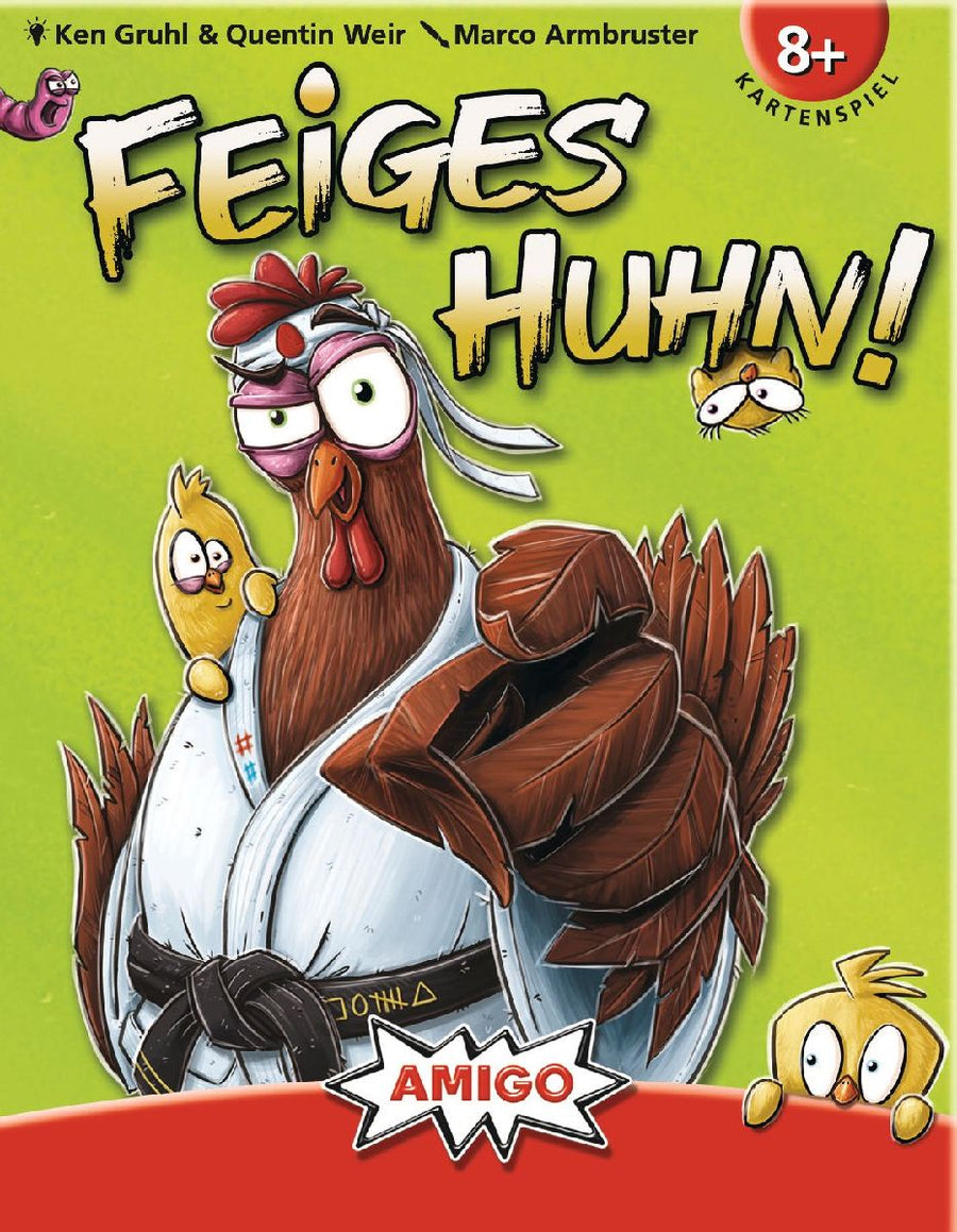 Feiges Huhn!
