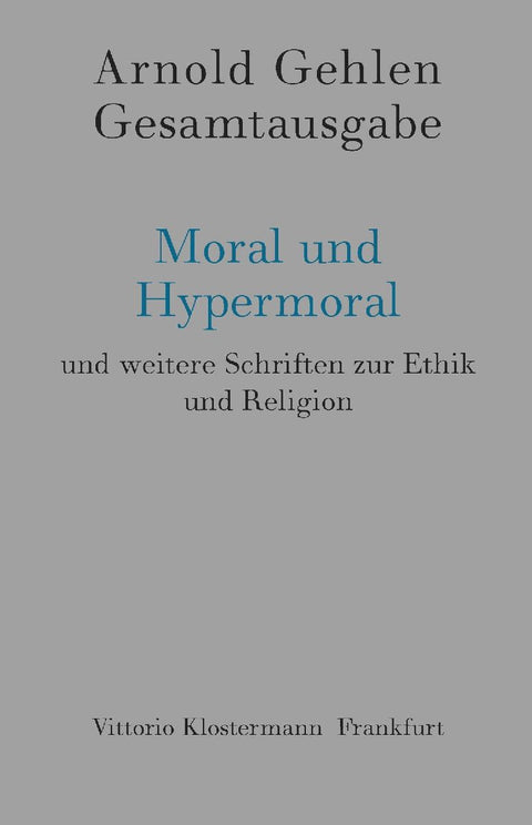 Moral und Hypermoral