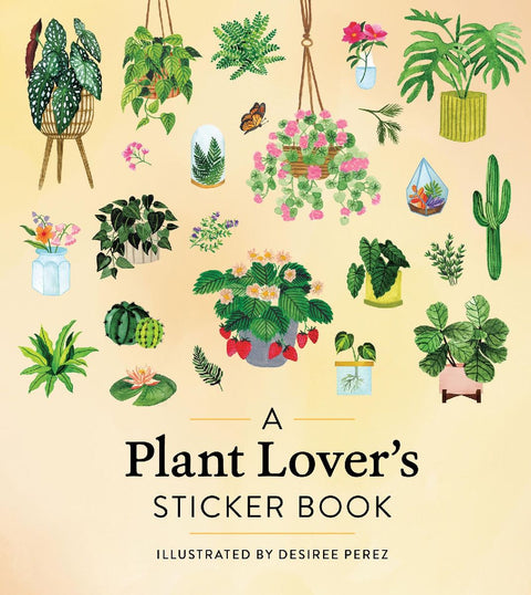 A Plant Lover's Sticker Book
