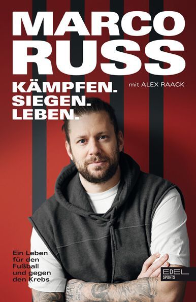 Marco Russ - Kämpfen, Siegen, Leben