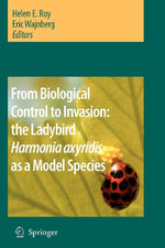 From Biological Control to Invasion: the Ladybird Harmonia axyridis as a Model Species