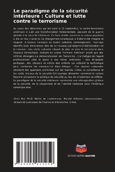 Le paradigme de la sécurité intérieure : Culture et lutte contre le terrorisme