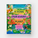A Home for Every Plant