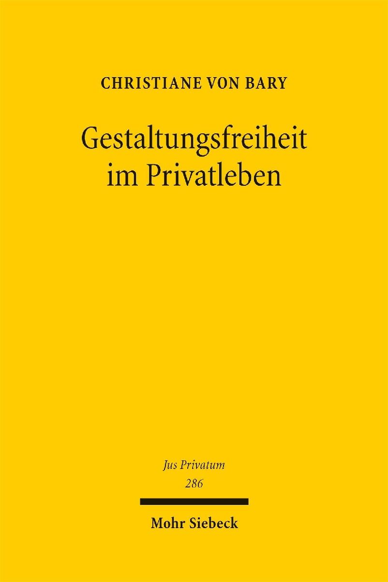 Gestaltungsfreiheit im Privatleben