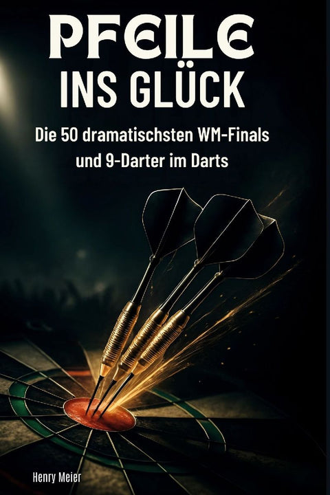 Pfeile ins Glück