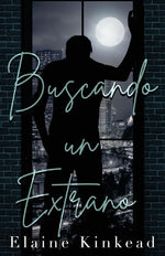 Buscando un extrano