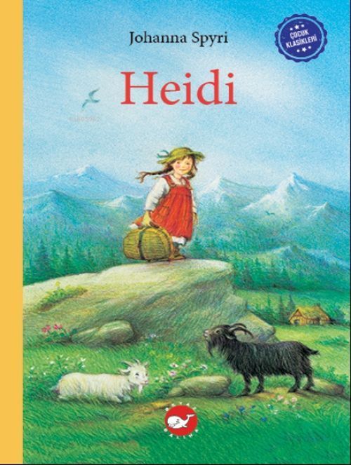Cocuk Klasikleri: Heidi (Ciltli)