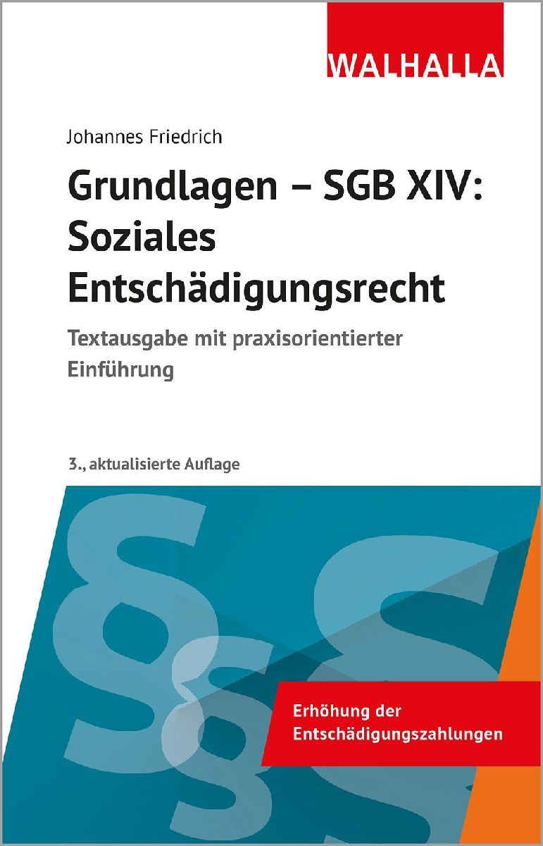 Grundlagen SGB XIV - Soziales Entschädigungsrecht