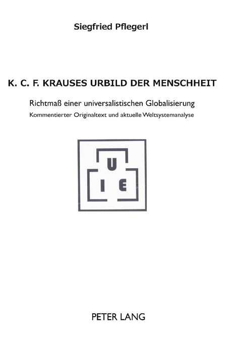 K. C. F. Krauses Urbild der Menschheit