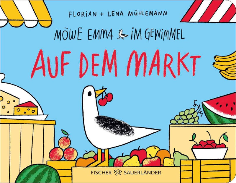 Möwe Emma im Gewimmel: Auf dem Markt