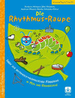 Die Rhythmus-Raupe
