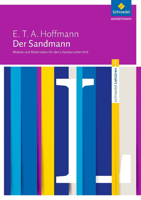 Der Sandmann: Module und Materialien für den Literaturunterricht