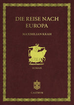 Die Reise nach Europa
