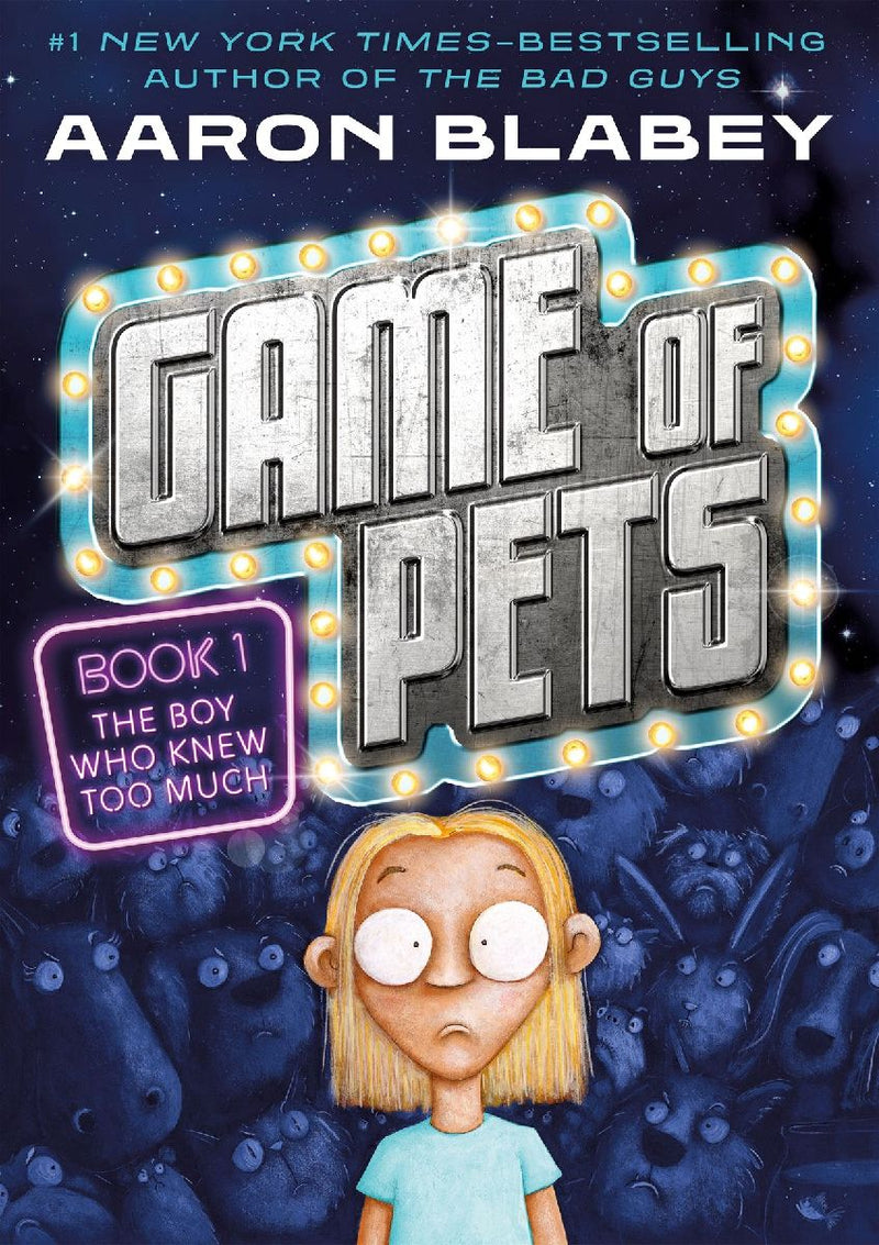 Game of Pets Book 1: The Boy Who Knew Too Much
