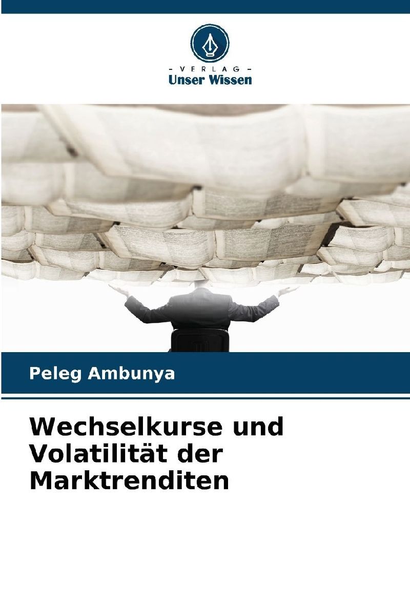 Wechselkurse und Volatilität der Marktrenditen