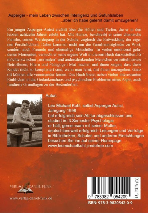Asperger - mein Leben zwischen Intelligenz und Gefühlsleben
