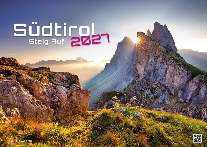 Südtirol - eine Reise durch bezaubernde Landschaften - 2027 - Kalender DIN A2