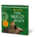 Der Wald ruft