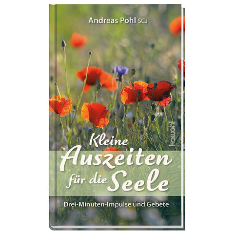 Kleine Auszeiten für die Seele