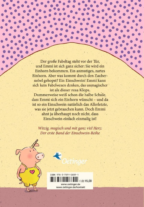 Emmi & Einschwein 1. Einhorn kann jeder!