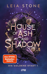 House of Ash and Shadow - Die goldene Stadt 1 (Innenansicht)