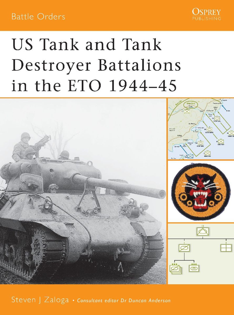 Us Tank and Tank Destroyer Battalions in the Eto 1944-45