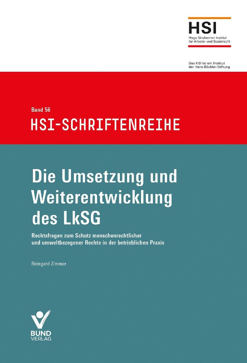 Die Umsetzung und Weiterentwicklung des LkSG