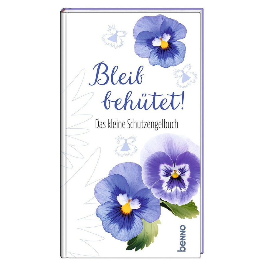 Bleib behütet!