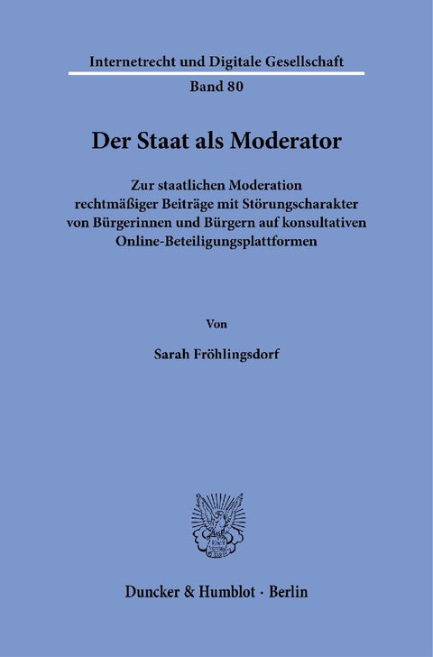 Der Staat als Moderator