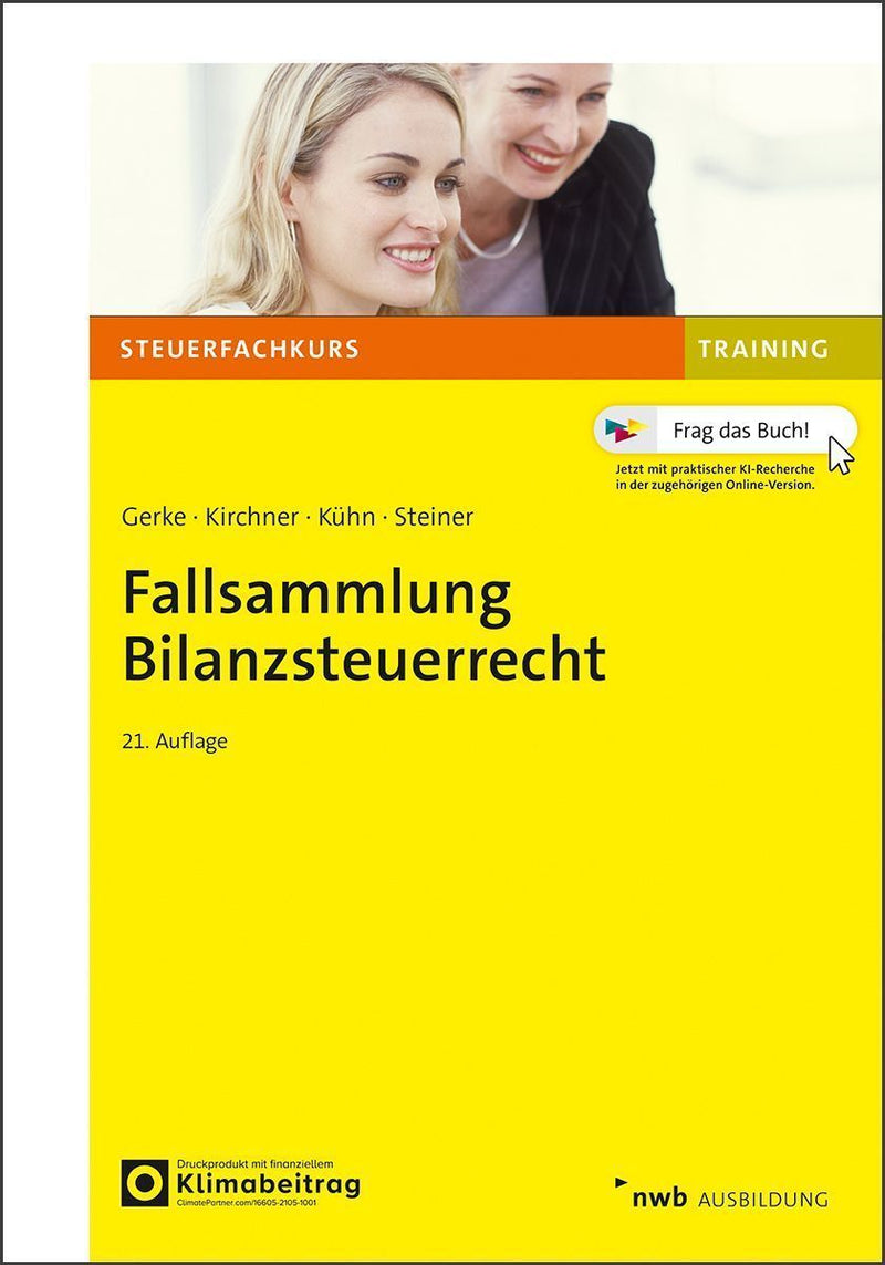 Fallsammlung Bilanzsteuerrecht