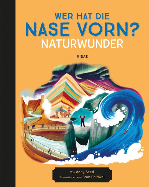 Wer hat die Nase vorn? Naturwunder