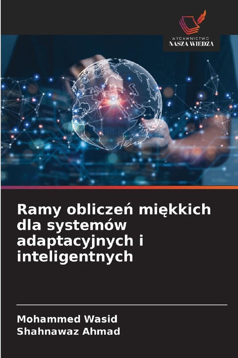 Ramy oblicze¿ mi¿kkich dla systemów adaptacyjnych i inteligentnych