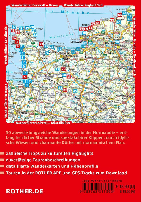 ROTHER Wanderführer Normandie. 50 Touren an der Küste und im Landesinneren - vom Mont-Saint-Michel bis zur Côte d'Albâtre